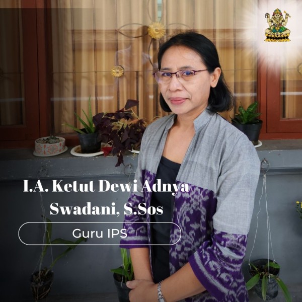 I A. Ketut Dewi Adnya Swadani, S.Sos.