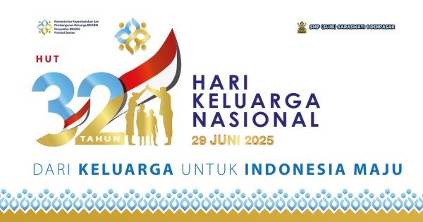 Hari Keluarga Nasional : Dari Keluarga Untuk Indonesia Maju